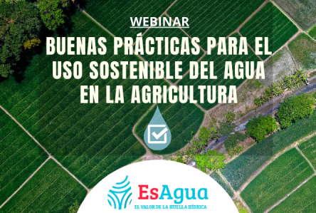 Buenas prácticas uso sostenible del agua en agricultura