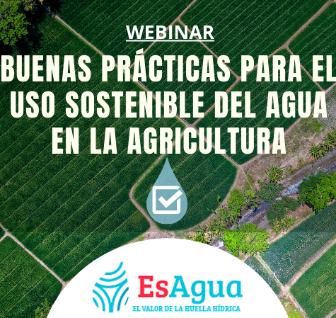 Buenas prácticas uso sostenible del agua en agricultura